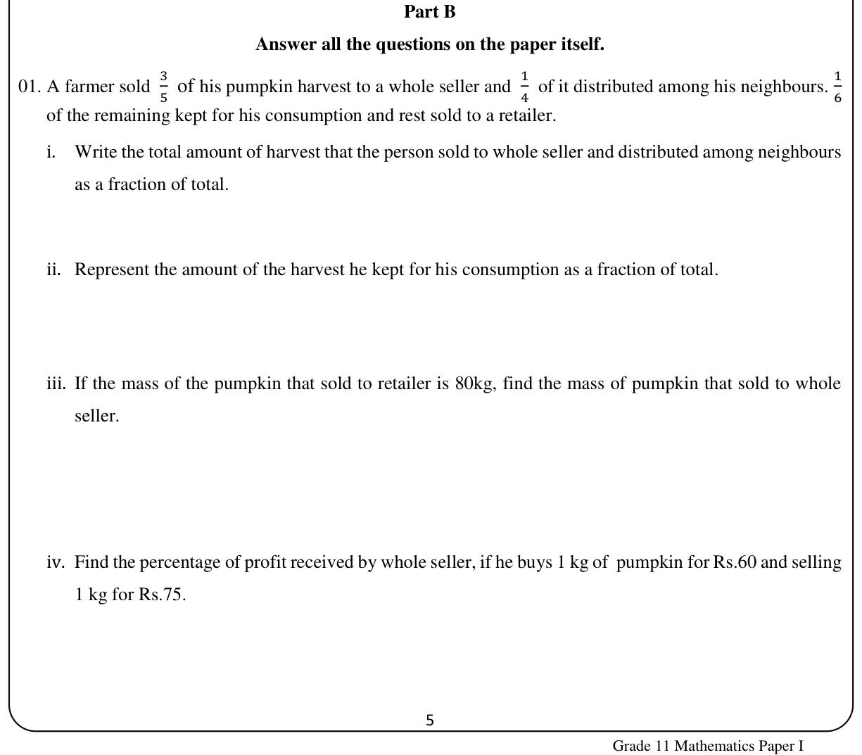 Paper I Part B Q1: Fractions of a pumpkin harvest; wholesaler profit percentage