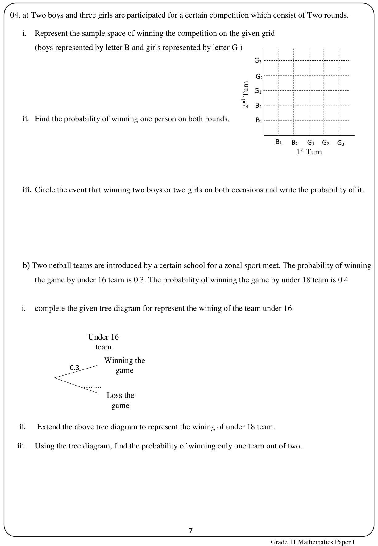 Paper I Part B Q4: Grid for two rounds; tree diagram for two teams