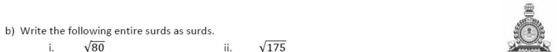 Paper I QII.3(b): Write entire surds in simplest form