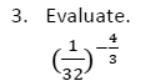 Paper I QI.3: Fraction raised to a negative fractional index