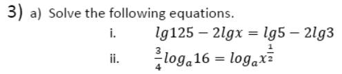 Paper I QII.3(a): Solve two logarithmic equations