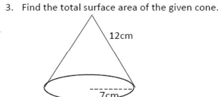 Paper I QI.3: Total surface area of a cone from radius and slant