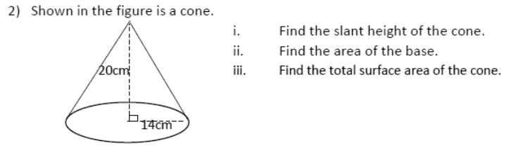 Paper I QII.2: Cone: slant height, base area, total surface