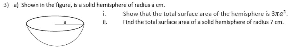 Paper I QII.3(a): Show hemisphere surface is 3πa²; apply to radius 7