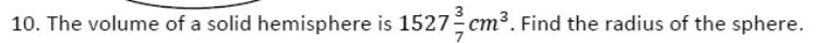 Paper I QI.10: Hemisphere radius from its volume