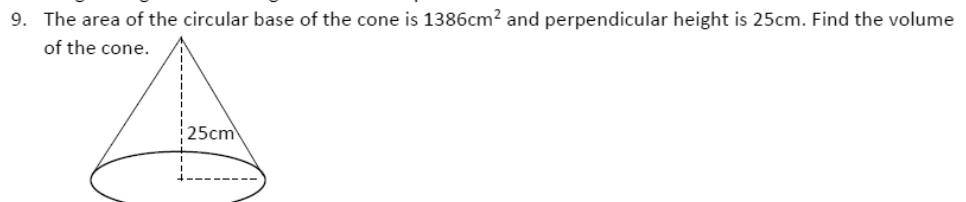 Paper I QI.9: Cone volume from base area and height
