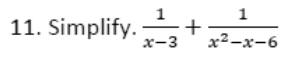Paper I Q11: Add fractions where one denominator is quadratic
