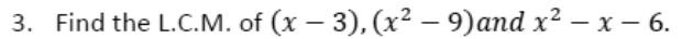 Paper I Q3: LCM of three expressions needing factorisation