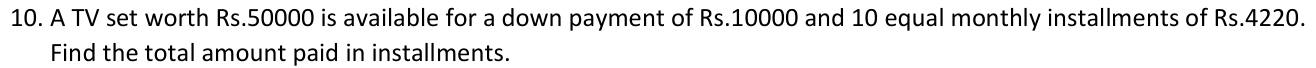 Paper I QI.10: Total paid through equal monthly instalments