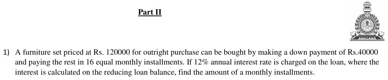 Paper I QII.1: Monthly instalment with interest on reducing balance