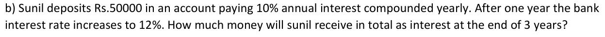Paper I QII.2(b): Compound interest when the rate changes after the first year