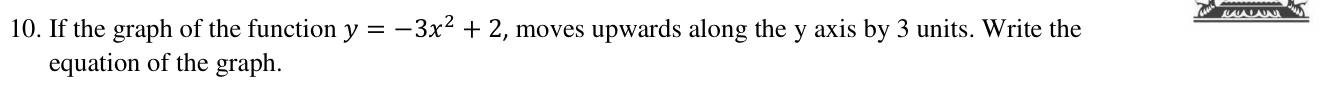 Paper I QI.10: Equation after shifting a parabola upward