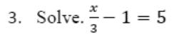 Paper I QI.3: Simple equation with one fraction