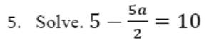 Paper I QI.5: Linear equation with a negative fractional term