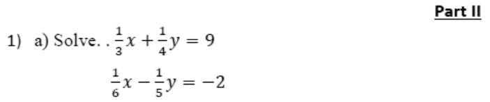 Paper I QII.1(a): Simultaneous equations with fractional coefficients