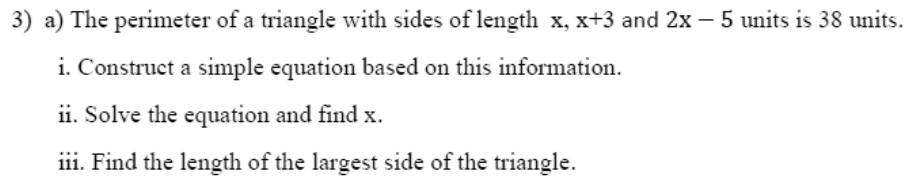 Paper I QII.3(a): Perimeter equation, solve, then longest side