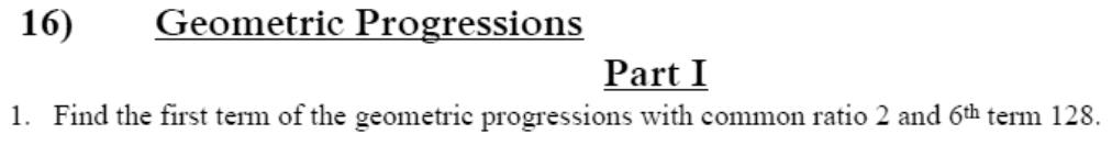 Paper I QI.1: First term from ratio and a later term