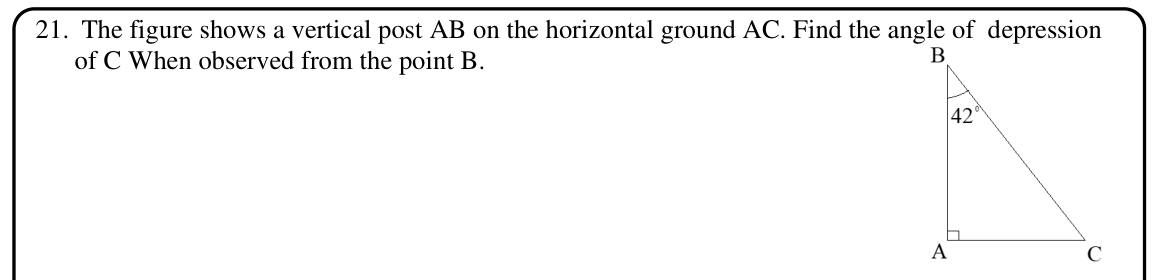 Paper I Part A Q21: Angle of depression from top of a post