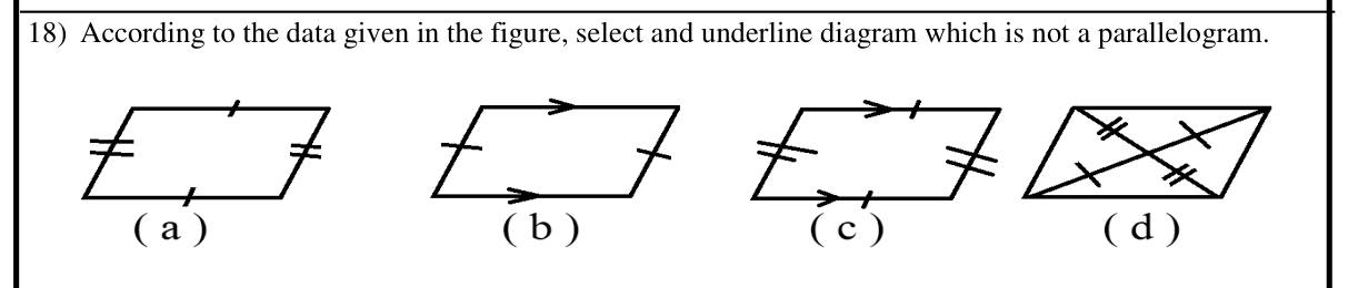Paper I Part A Q18: Choose the figure not necessarily a parallelogram