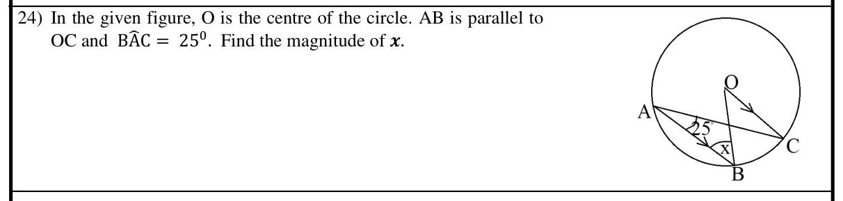 Paper I Part A Q24: Angle using centre angle and parallel lines