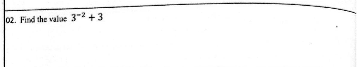 Paper I Part A Q2: Evaluate a negative power plus an integer