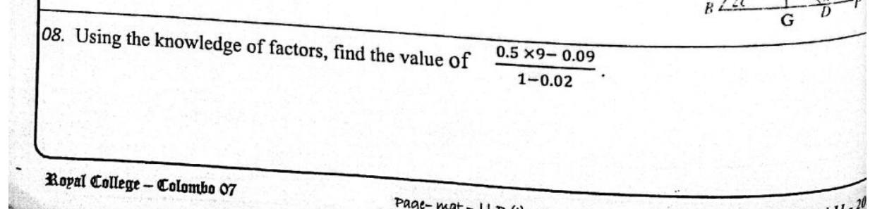Paper I Part A Q8: Evaluate a decimal expression by taking common factors