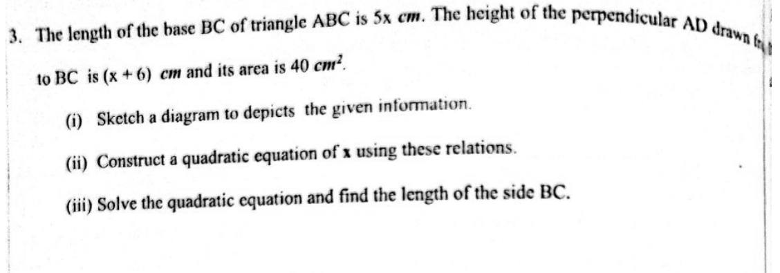 Paper II Part A Q3: Quadratic equation from a triangle's area; find the base