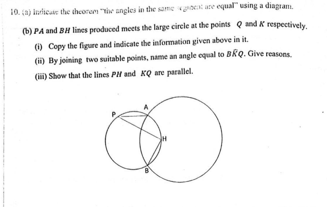 Paper II Part B Q10: Angles in same segment in two circles; prove lines parallel