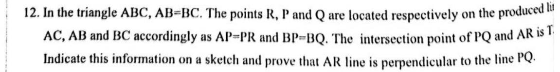 Paper II Part B Q12: Isosceles triangles on produced sides; prove perpendicular lines