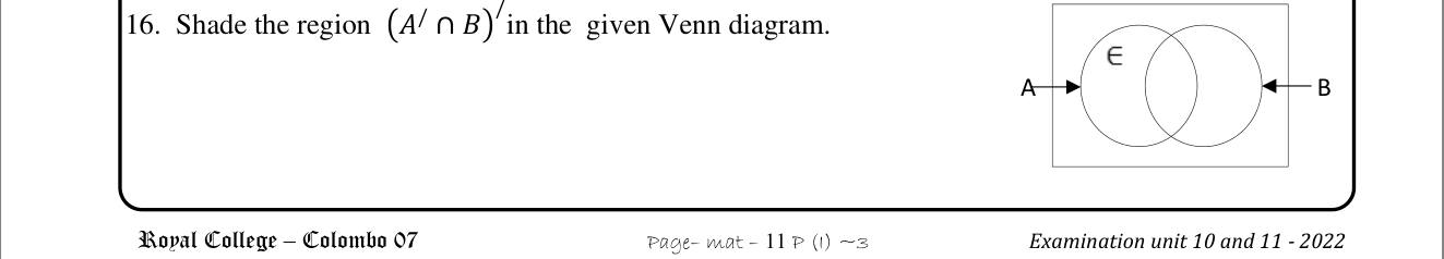 Paper I Part A Q16: Shade the complement of A' intersect B