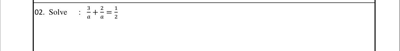 Paper I Part A Q2: Solve an equation with unknown denominators