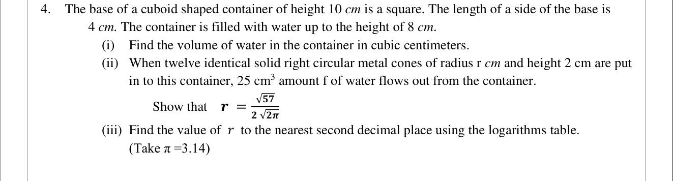 Paper II Part A Q4: Cones in a water container; radius with logarithms