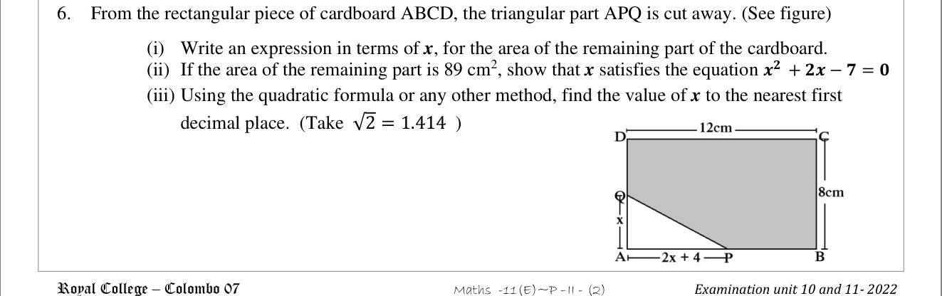 Paper II Part A Q6: Remaining card area gives a quadratic; solve to 1 d.p.