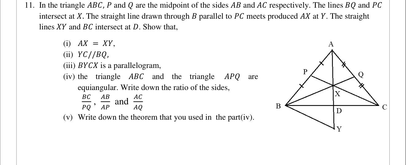 Paper II Part B Q11: Midpoint theorem proofs, a parallelogram and equiangular triangles