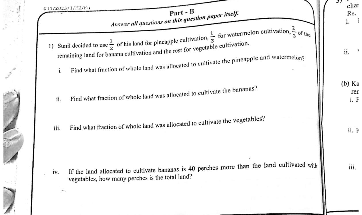 Paper I Part B Q1: Fractions of land for crops; total from a difference