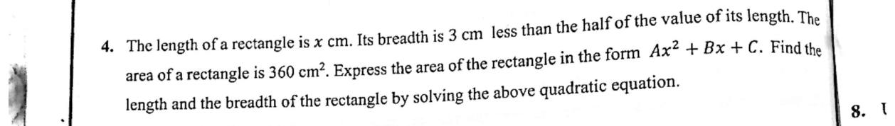 Paper II Part A Q4: Rectangle area gives a quadratic; find its sides