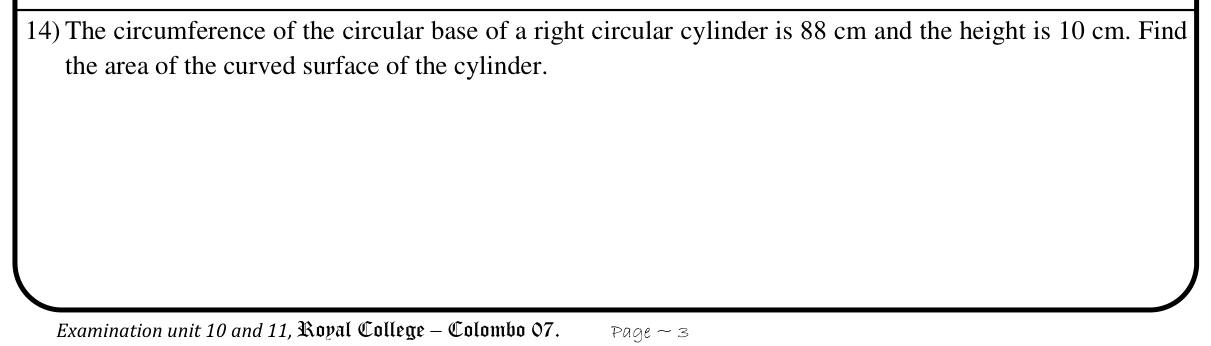 Paper I Part A Q14: Curved surface area of a cylinder from circumference