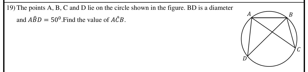 Paper I Part A Q19: Angles in the same segment with a diameter