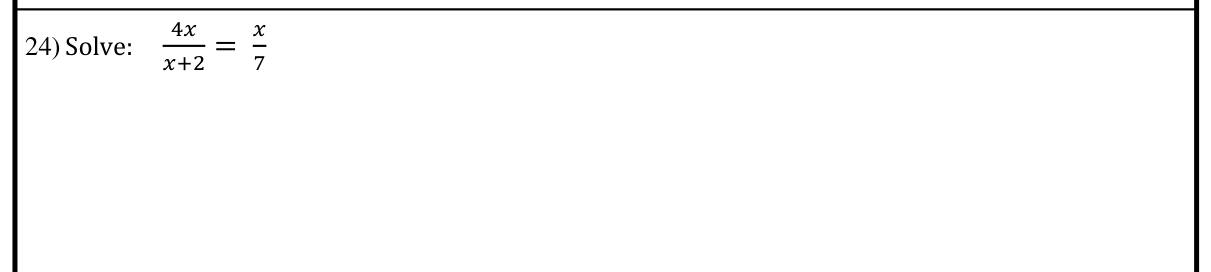 Paper I Part A Q24: Equation with algebraic fractions leading to a quadratic