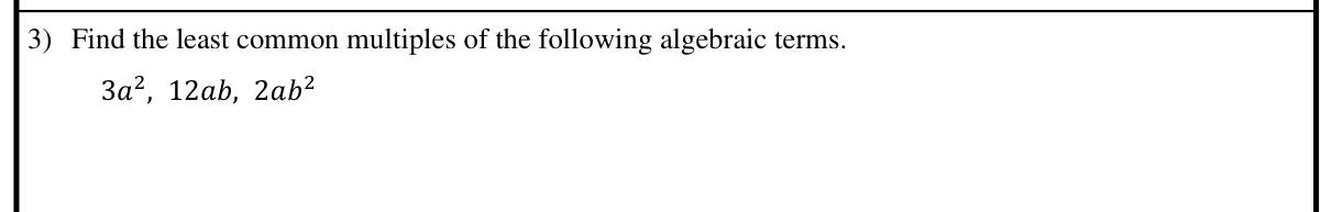 Paper I Part A Q3: LCM of three algebraic terms