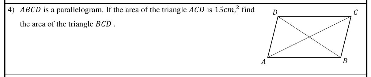 Paper I Part A Q4: Triangles on the same base between parallel lines in a parallelogram