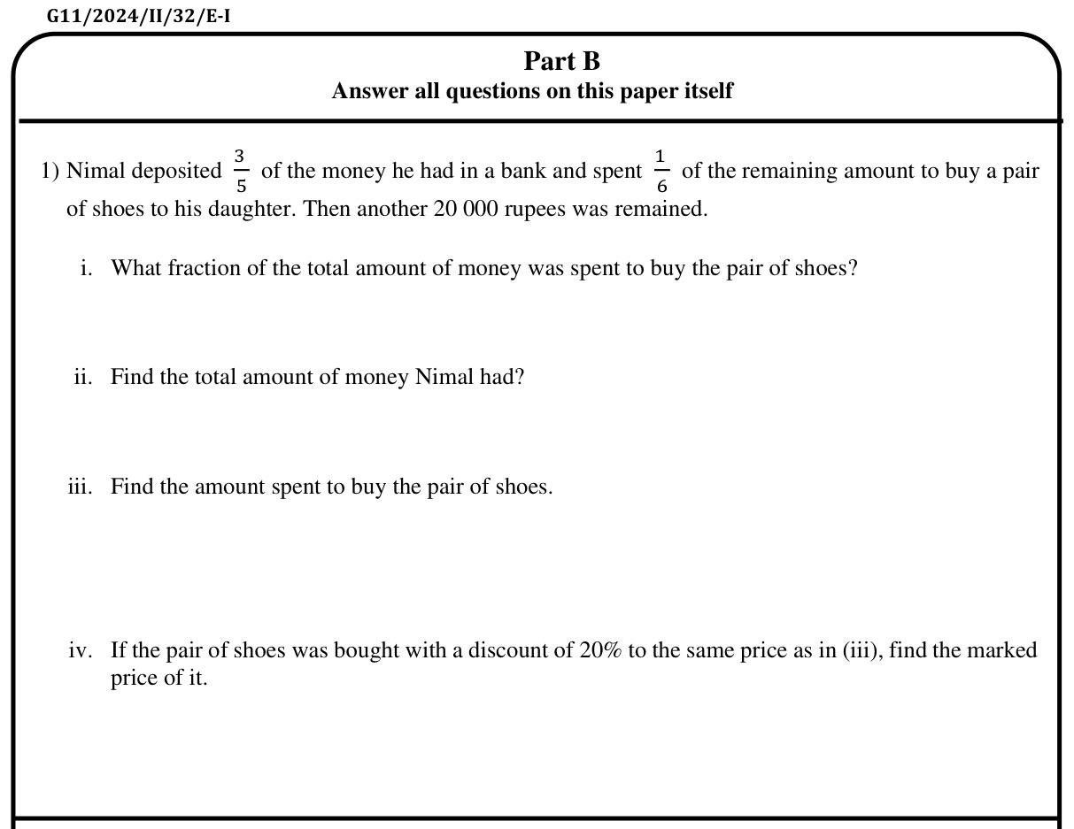Paper I Part B Q1: Fractions of money deposited and spent; marked price after discount