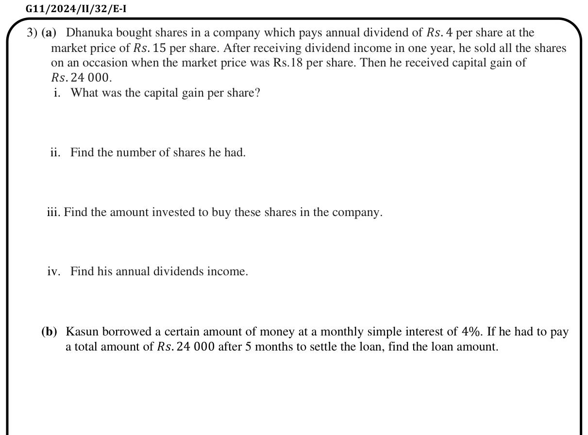 Paper I Part B Q3: Share capital gain and dividend; simple interest loan amount