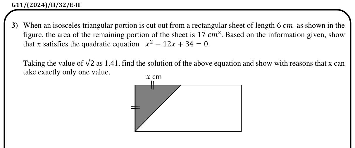 Paper II Part A Q3: Area of sheet minus isosceles triangle gives quadratic; choose valid root