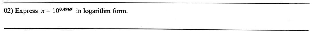 Paper I Part A Q2: Write a power of ten in logarithm form