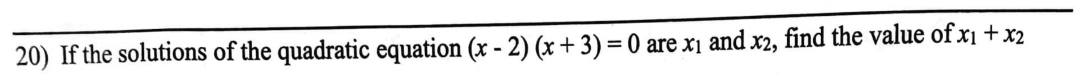 Paper I Part A Q20: Sum of the roots of a factorised quadratic