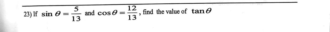 Paper I Part A Q23: tan from given sine and cosine