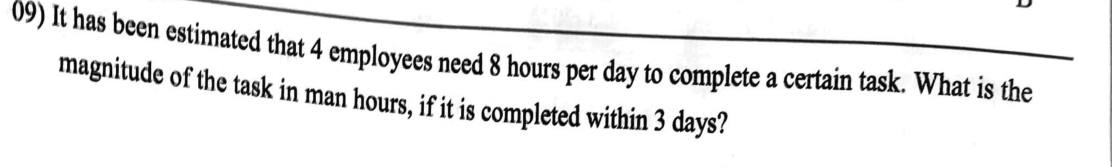 Paper I Part A Q9: Man-hours for 4 workers, 8 hours a day, 3 days