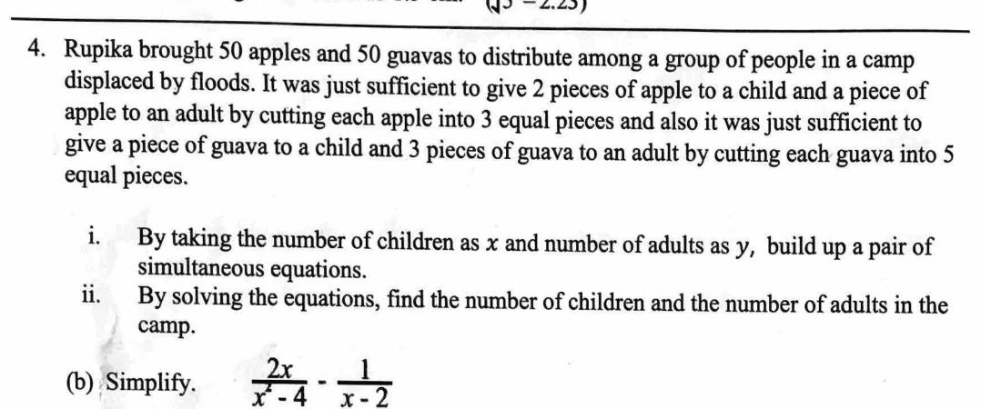 Paper II Part A Q4: Simultaneous equations from sharing fruit pieces; subtract algebraic fractions