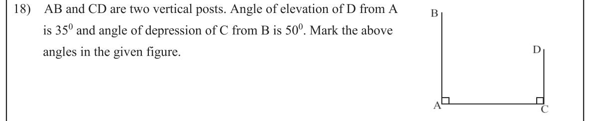 Paper I Part A Q18: Mark angles of elevation and depression between two posts